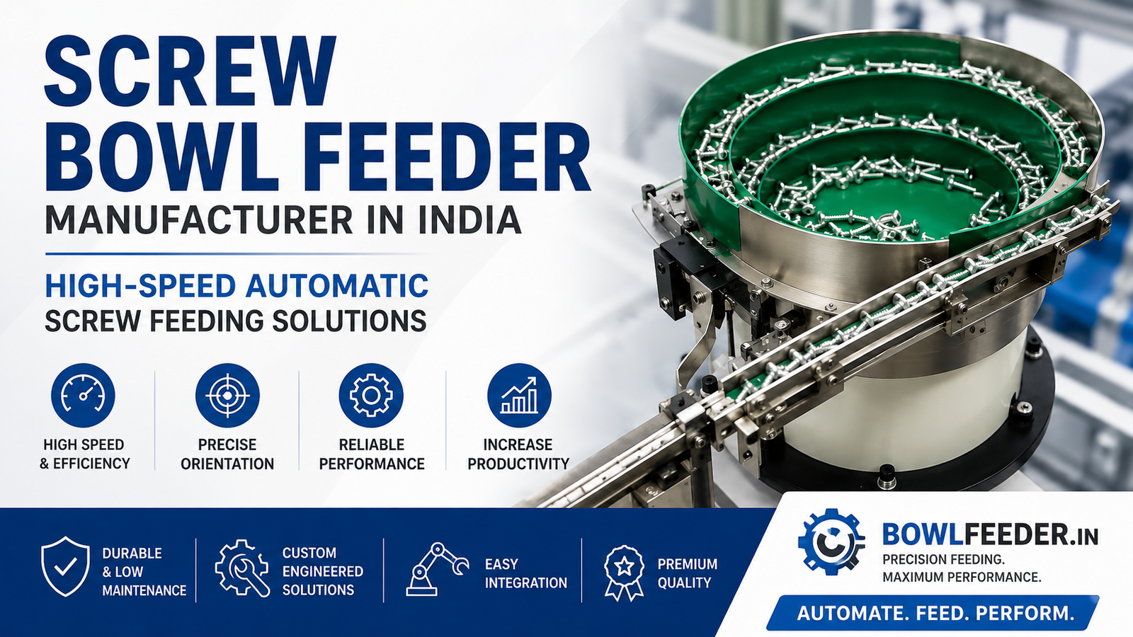 Automatic Screw Bowl Feeder Manufacturer in India – High-Speed Vibratory Screw Feeding System for Industrial Automation